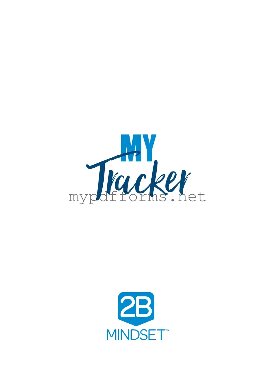 Get 2B Mindset Tracker Form in PDF